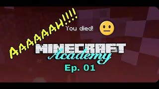 Minecraft Academy Episode 1: In search of a new home