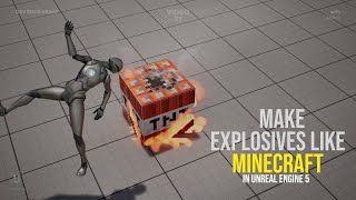 Make TNT Inflate before Exploded in Unreal Engine!