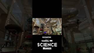 Fascinating in London, UK: Science Museum