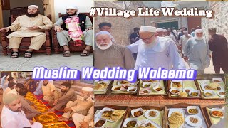 Weeding Of Hamid Ul Haq S/O Hafiz Abdul Haq ||Muslim Wedding || Village Life Wedding ||