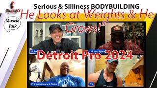 Muscle Talk XLIII Stimulate or Annihilate? Bodybuilding Conditioning Show Prep Detroit Pro 2024 IFBB