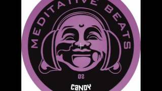 MEDITATIVE BEATS 02 -CANDY- Inside Grow Unit