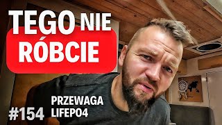 #154 Chyba nas zaraz zwieje! Pusta bateria i dlaczego LiFePo4 jest fajniejsze😁