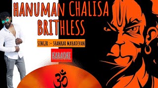 Hunuman Chalisha Breathless Karaoke Shankar Mahadevan Shabir Jai Hanuman Gyan gun