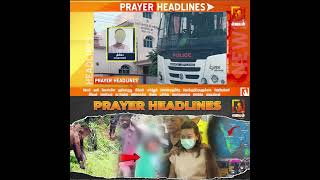 Morning Prayer Headlines | வாங்க ஜெபிக்கலாம் | Headlines News Prayer | #Jebamtv