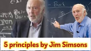 5 principles from Jim Simsons: Legendary hedge fund manager