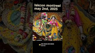 Iskcon montreal may 2nd, 2025