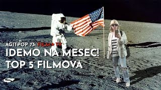 Idemo na Mesec - Top 5 filmova | FILMOVI & SERIJE | AGITPOP TV