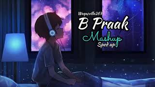 B Praak Mashup | sped up| Song  2024. Waqasvilla267