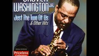 Grover Washington Jr Just The Two Of Us Super HQ Remastered Extended Version