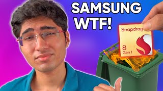 How Samsung RUINED Your Smartphone - Snapdragon 8 Gen 1 Issues Explained