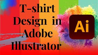 T-Shirt Design In Adobe Illustrator