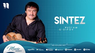 Rustam G'oipov - Sintez (audio)