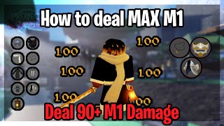 How To Deal 90+ M1 Damage | Project Slayers