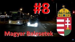 Magyar autóbalesetek (összeállítás) 8.rész | Magyar Balesetek #8