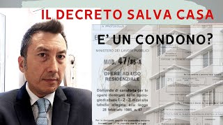 Decreto Salva Casa, nuovo condono? Vi dico la mia