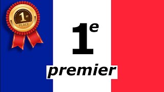 🇫🇷 Learn FRENCH ORDINAL NUMBERS 1e-10e Les nombres Ordinaux en Français 🥇🥈🥉 🇫🇷