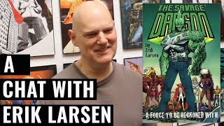 A chat with Image co-founder Erik Larsen, creator of Savage Dragon