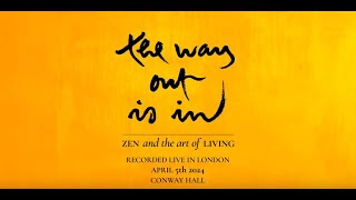 The Way Out Is In Podcast | Live Recording | London, 2024