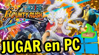 🎮 Cómo JUGAR [ ONE PIECE Bounty Rush ] en PC ▶ DESCARGAR e INSTALAR