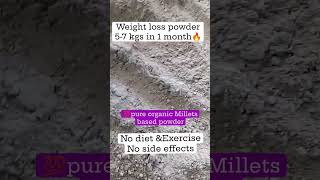 Millets based weightloss powder||for order 9840037420#weightloss #pcodtreatment #pcosnaturalremedies