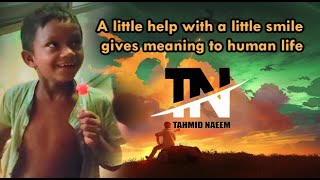 Help to the Helpless  (HH) || A little help with a little smile gives meaning to human life.