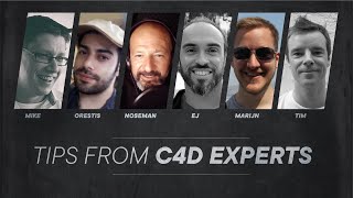 Tips from Cinema 4D Experts