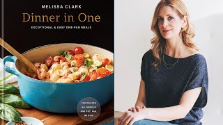 Dinner in One By Melissa Clark