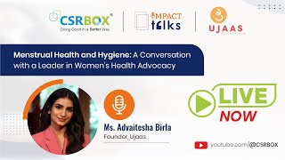 Impact Talk in conversation with Ms. Advaitesha Birla, Founder, Ujaas