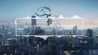 Spirits Nightcore (The Strumbellas)