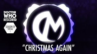 "Christmas Again" - Original Composition (Doctor Who Rescored)