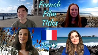 French Film Titles - Part 2