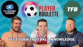 GUESS THE FOOTBALLER: Player Roulette with @TheFootballingBrain