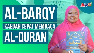 Kaedah Cepat Membaca Al-Quran | Al-Barqy | Anti-Lupa