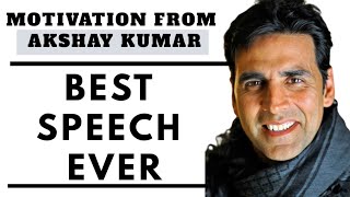 Power of discipline | Best speech ever by akshay kumar | मेहनत है तो सफलता है | संघर्ष करो सब पाओगे