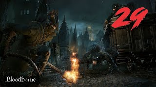 BLOODBORNE(PS4) / БОСС МИКОЛАШ ХОЗЯИН КОШМАРА И ТО К ЧЕМУ МЕНЯ РЕАЛЬНО ЖИЗНЬ НЕ ГОТОВИЛА о_____О Ч29