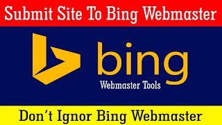 How To Submit Your Website In Bing Webmaster Tool In Urdu | Don't Ignore Bing Webmaster Tool