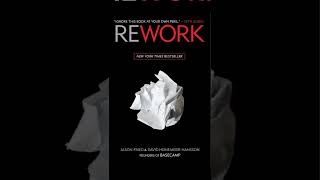 REWORK  by David Heinemeier Hansson and Jason Fried #Business #StartUp #Rework