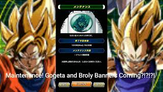 Dragon Ball Z Dokkan Battle: Pop Up Matienenece! Gogeta and Broly Inbound?!?!