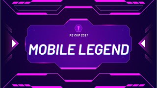 LIVE STREAM PE CUP E-SPORT MOBILE LEGEND