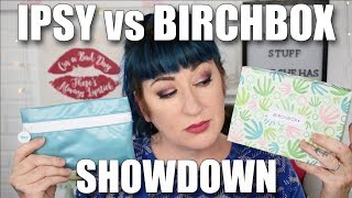 SERIOUSLY?! Ipsy vs BirchBox July 2018 SHOWDOWN