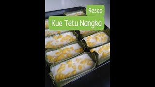 Resep Kue Tetu Nangka