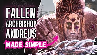 How to Fell the Fallen Archbishop Andreus | Lies of P Boss Guide