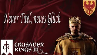 Crusader Kings 3 | Neuer Titel, neues Glück | Gameplay Deutsch German