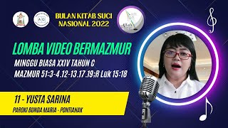 11 LOMBA MAZMUR MINGGU BIASA XXIV/C - YUSTA SARINA - PAROKI BUNDA MARIA PONTIANAK