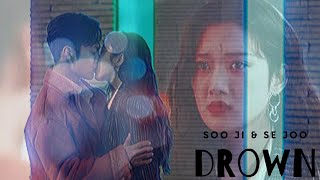 Soo Ji & Se Joo | Drown | Tempted