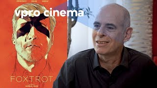 Samuel Maoz on Foxtrot