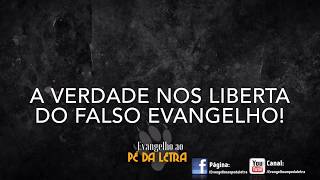 Um outro evangelho, um evangelho adulterado, e a sã doutrina