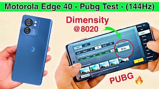 Motorola Edge 40 Pubg Test Dimensity 8020