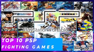 Top 10 PSP Fighting games